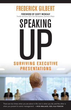 Speaking Up; Surviving Executive Presentations