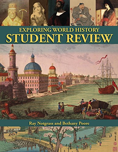 Exploring World History Student Review Notgrass 2014