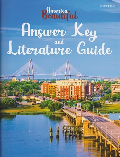 America the Beautiful Answer Key and Literature Guide
