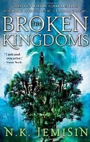 The Broken Kingdoms: Book Two of the Inheritance Trilogy
