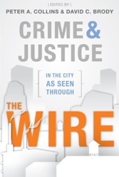 Crime and Justice in the City as Seen Through the Wire