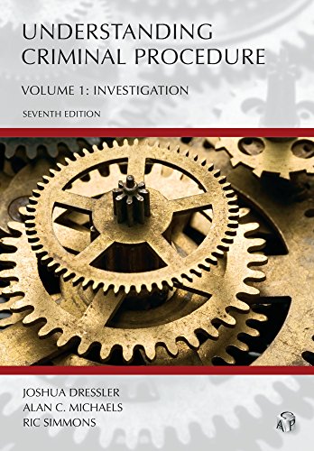 Understanding Criminal Procedure: Investigation