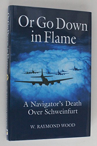 Or Go Down in Flame