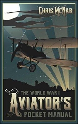 The World War I Aviators Pocket Manual