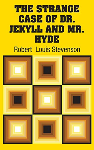 The Strange Case of Dr. Jekyll and Mr. Hyde