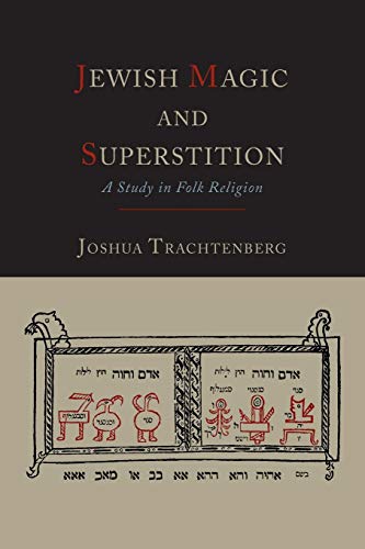 Jewish Magic and Superstition