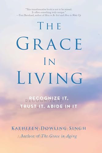 The Grace in Living