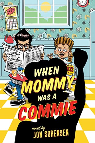 When Mommy was a Commie