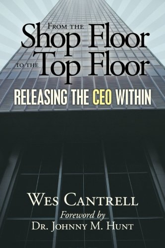 From the Shop Floor to the Top Floor