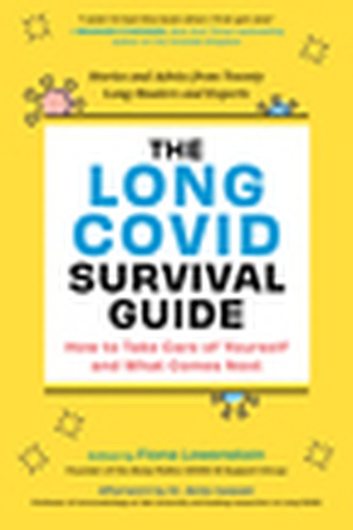 The Long COVID Survival Guide