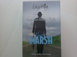 Inspector Alleyn Calls: Death at the Bar; Final Curtain (Large Print)