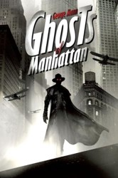Ghosts of Manhattan