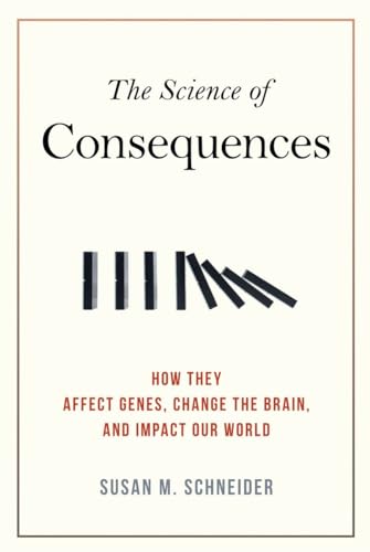 The Science of Consequences