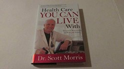 Health Care You Can Live with