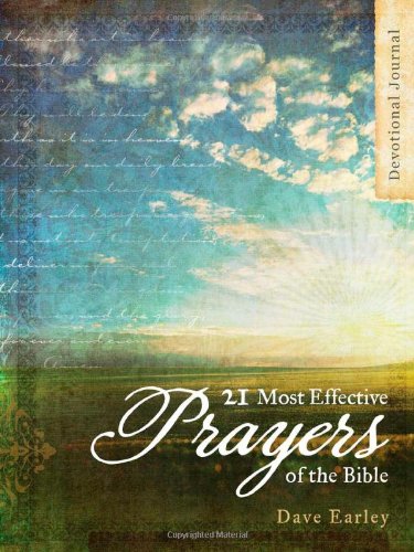 21 Most Effective Prayers of the Bible Devotional Journal
