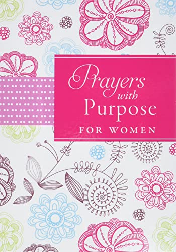 Prayers with Purpose for Women