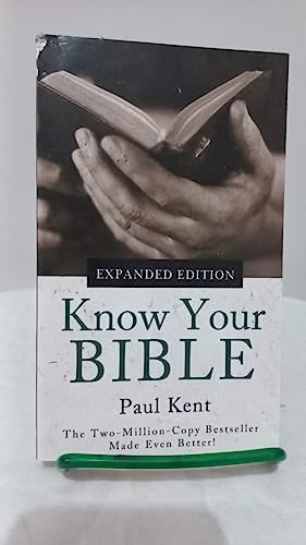 Know Your Bible--Expanded Edition