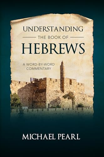 Understanding the Book of Hebrews