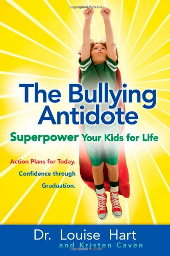 The Bullying Antidote