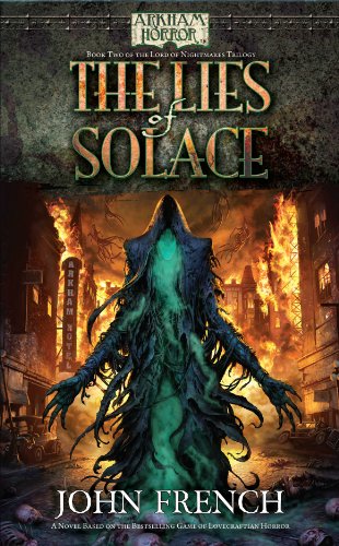 The Lies of Solace (Arkham Horror Novels)