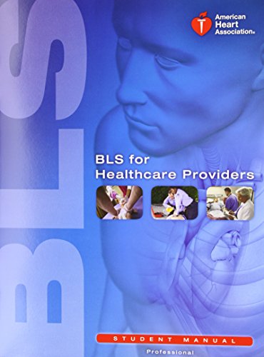 BLS for Healthcare Providers Student Manual