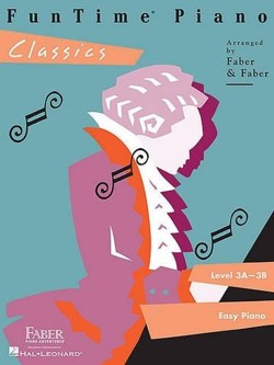 FunTime Piano Classics Level 3A-3B