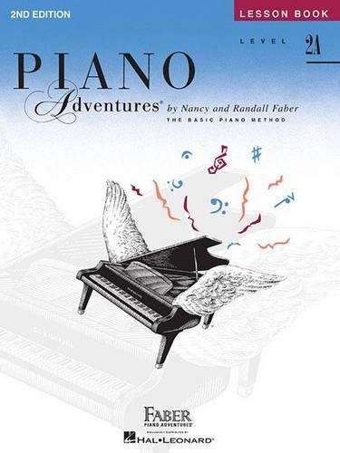 Nancy Faber - Piano Adventures Lesson Book Level 2A: 2nd Edition