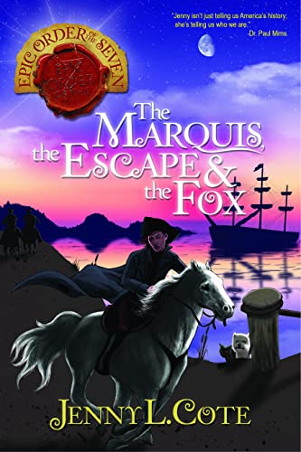 The Marquis, the Escape and the Fox, The
