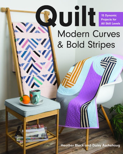Quilt Modern Curves & Bold Stripes