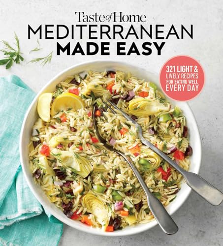 Taste of Home Mediterranean Made Easy