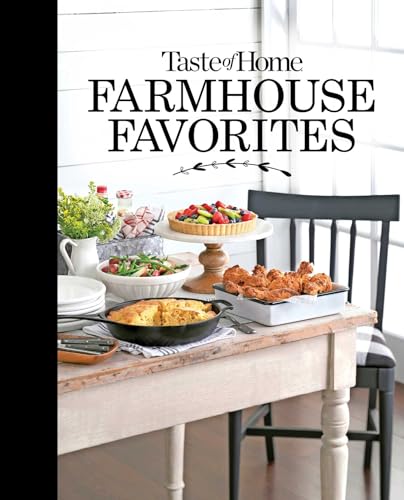 Taste of Home Farmhouse Favorites