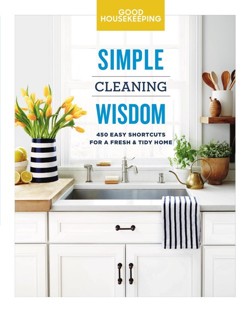 Good Housekeeping Simple Cleaning Wisdom