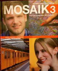 Mosaik 3, German Language and Culture, Textbook, Teacher's Annotated Edition