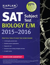 Kaplan SAT Subject Test Biology E/M 2015-2016
