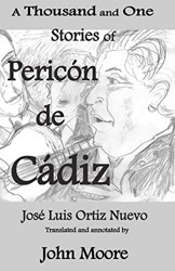 A Thousand and One Stories of Pericon de Cadiz