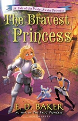 The Bravest Princess