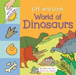 Lift and Look: World of Dinosaurs