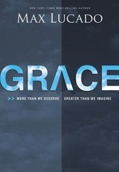 Grace More Than We Deserve Greater Than We Imagine Book Club Edition