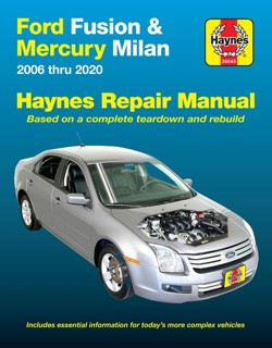 Ford Fusion and Mercury Milan 2006 Thru 2020
