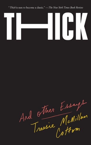 Thick And Other Essays