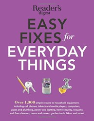 Easy Fixes for Everyday Things