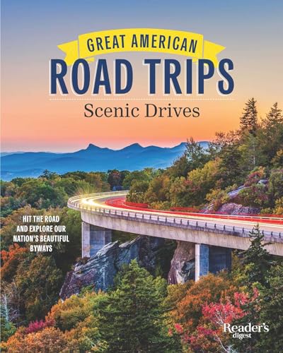 Great American Road Trips - Scenic Drives