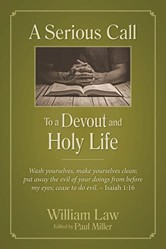 A Serious Call to a Devout and Holy Life