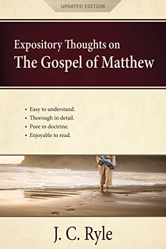 Expository Thoughts on the Gospel of Matthew