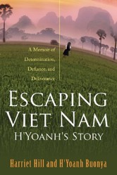 Escaping Viet Nam: H'Yoanh's Story