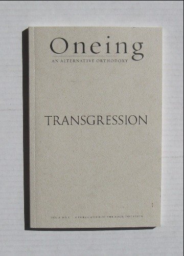 Oneing Transgression