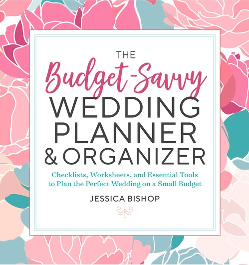 The Budget-Savvy Wedding Planner and Organizer