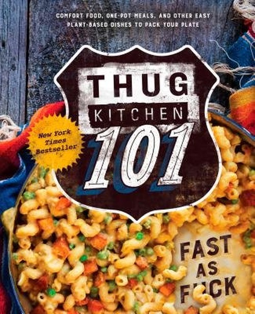 Thug Kitchen 101