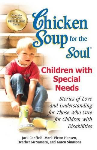 Chicken Soup for the Soul: Children with Special Needs