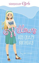 Willow's Boy-Crazy Birthday